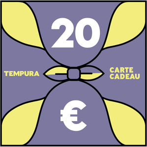 La carte cadeau Tempura